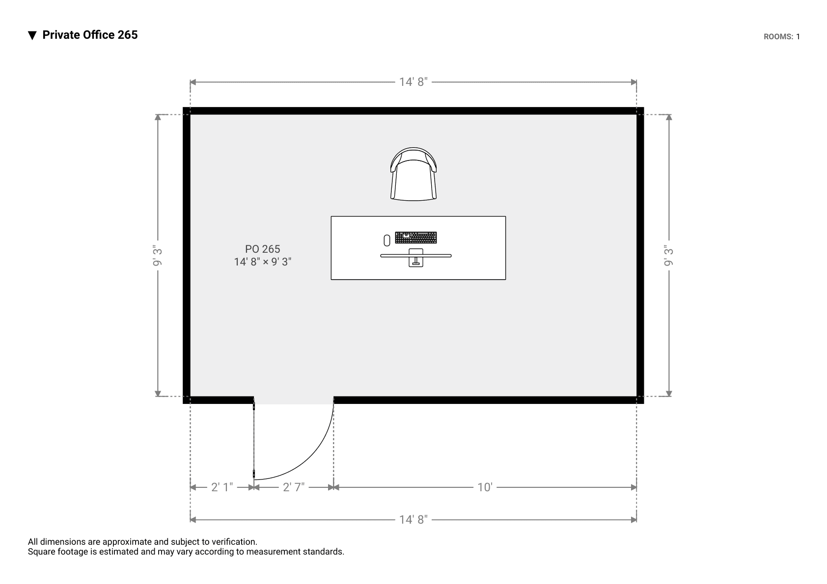 Floorplan of Private Office 265: a 15 by 9 foot room with one desk and chair near the centre and a door in the bottom-left corner